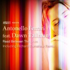 Antonello Ferrari Feat Dawn Tallman - Read between the lines